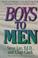 Cover of: Boys to men