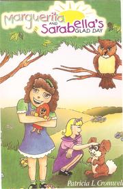 Cover of: Marguerita and Sarabella's Glad Day