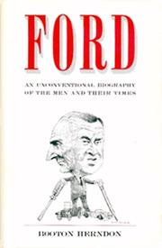Cover of: Ford; an unconventional biography of the men and their times. by Booton Herndon