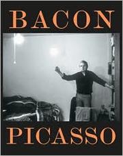 Cover of: Bacon, Picasso by Anne Baldassari