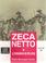 Cover of: Zeca Netto & a conquista de Pelotas