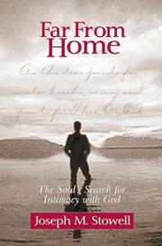 Cover of: Far from home by Joseph M. Stowell