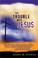 Cover of: The Trouble with Jesus