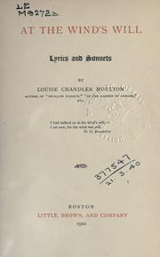 Cover of: At the wind's will by Louise Chandler Moulton, Louise Chandler Moulton