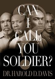 Cover of: Can I Call You Soldier? by Harold Davis