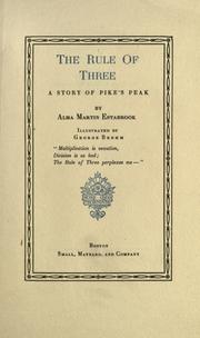 Cover of: The rule of three by Alma Martin Estabrook