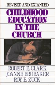 Cover of: Childhood education in the church. by 