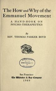 Cover of: The how and why of the Emmanuel movement by Thomas Parker Boyd