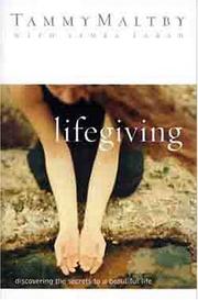 Cover of: Lifegiving by Tamra Farah, Tammy Maltby