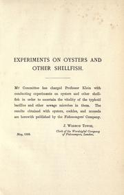 Report of experiments and observations on the vitality of the bacillus of typhoid fever and of sewage microbes in oysters and other shellfish by E. Klein