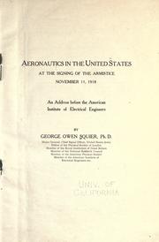Cover of: Aeronautics in the United States at the signing of the armistice, November 11, 1918