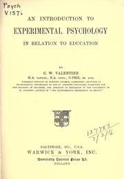 Cover of: An introduction to experimental pscyhology in relation to education. by Charles Wilfrid Valentine