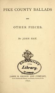 Cover of: Pike County ballads and other pieces by John Hay