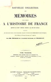 Cover of: Nouvelle collection des m©Øemoires pour servir ©Ła l'histoire de France depuis le XIIIe si©Łecle jusqu'©Ła la fin du XVIIIe