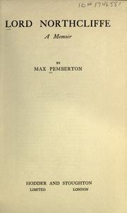 Cover of: Lord Northcliffe by Sir Max Pemberton
