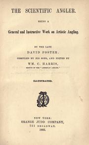 Cover of: The scientific angler. by Foster, David