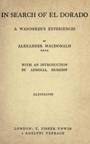 Cover of: In search of El Dorado by Macdonald, Alexander, Macdonald, Alexander