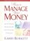 Cover of: How To Manage Your Money