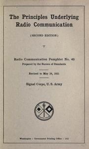 Cover of: The principles underlying radio communication. by United States. National Bureau of Standards.