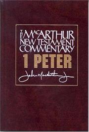 Cover of: First Peter-New Testament Commentary (Macarthur New Testament Commentary Serie)