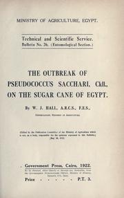 Cover of: The outbreak of Pseudococcus sacchari, Ckll., on the sugar cane of Egypt.
