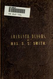 Cover of: Amaranth blooms by S. S. Smith