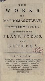 Cover of: Works, consisting of his plays, poems, and letters.
