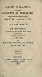 Cover of: Godfrey of Bulloigne; or, The recovery of Jerusalem by Torquato Tasso