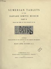 Cover of: Sumerian tablets in the Harvard Semitic Museum by M. I. Hussey