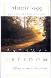 Cover of: Pathway to Freedom: How God's Law Guides Our Lives