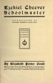 Cover of: Ezekiel Cheever, schoolmaster by Gould, Elizabeth Porter