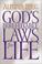 Cover of: God's Irrefutable Laws for Life