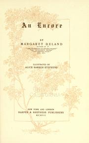 Cover of: An encore by Margaret Wade Campbell Deland