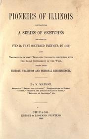 Cover of: Pioneers of Illinois by by N. Matson.