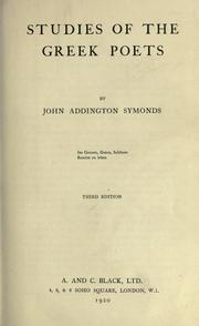Cover of: Studies of the Greek poets by John Addington Symonds