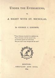 Cover of: Under the evergreens, or, A night with St. Nicholas
