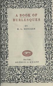 Cover of: A book of burlesques by H. L. Mencken