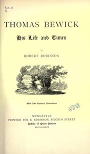 Cover of: Thomas Bewick: his life and times.