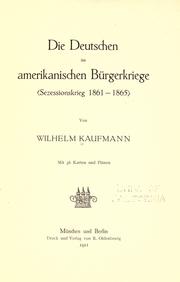 Cover of: Die Deutschen im amerikanischen Bürgerkriege <Sezessionskrieg 1861-1865>
