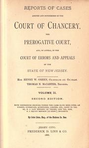 Cover of: Reports of cases argued and determined in the Court of Chancery and in the Prerogative court of the state of New Jersey.: [1861-1863]