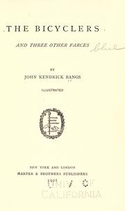 Cover of: The bicyclers by John Kendrick Bangs