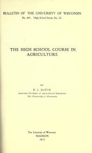 Cover of: The high school course in agriculture