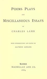 Cover of: Poems, plays and miscellaneous essays of Charles Lamb. by Charles Lamb