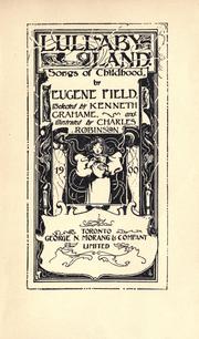 Cover of: Lullaby-land, songs of childhood by Eugene Field