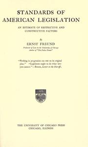 Cover of: Standards of American legislation by Ernst Freund