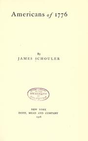 Cover of: Americans of 1776 by Schouler, James