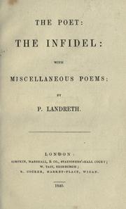 Cover of: The poet: The infidel: with miscellaneous poems.