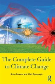 Cover of: The complete guide to climate change | Brian Dawson