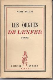 Cover of: Les Orgues de l'enfer