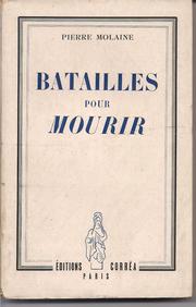 Cover of: Batailles pour mourir